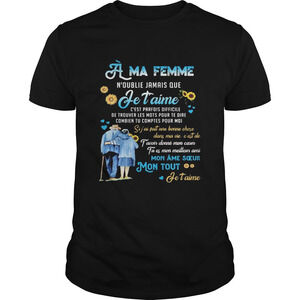 A Ma Femme Je Taime Mon Ame Soeur Mon Tout Flower Shirt